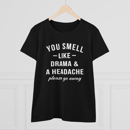 You Smell Like