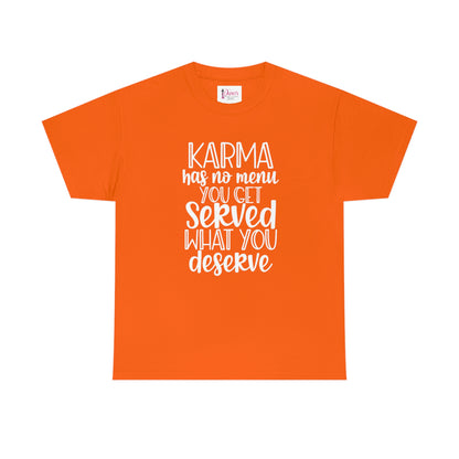 Karma Has No Menu