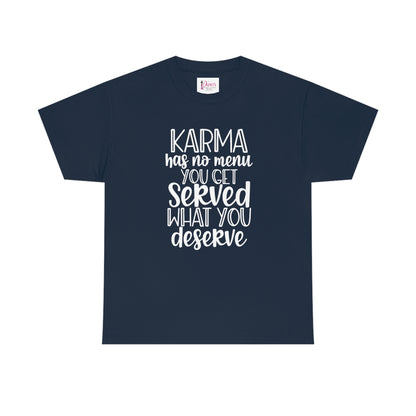 Karma Has No Menu