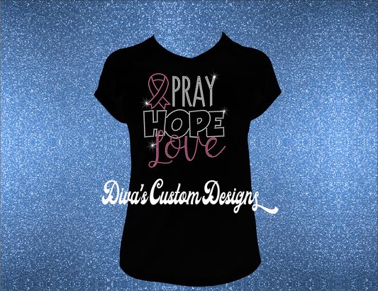 Pray Hope Love Breast Cancer