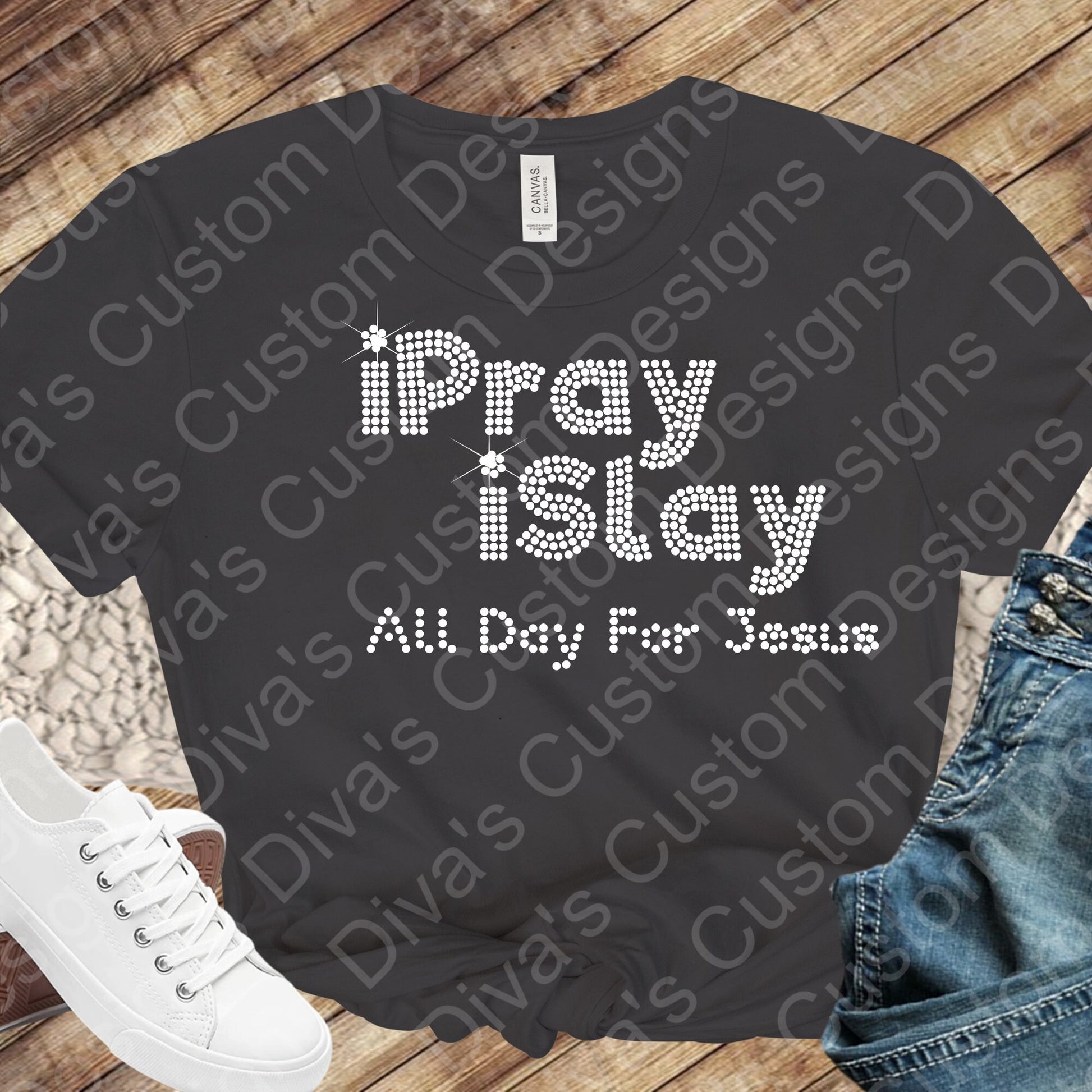 iPray iSlay Digital Rhinestone Download SVG PGN Cricut & Silhouette svg file SS10 rhinestone file Active