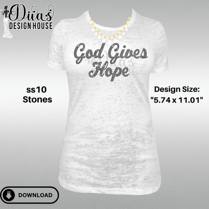 God Gives Hope Digital Rhinestone Download| SVG| PNG| Cricut & Silhouette| SVG file| ss10 Rhinestones Cut File| Melanin Rhinestone File|